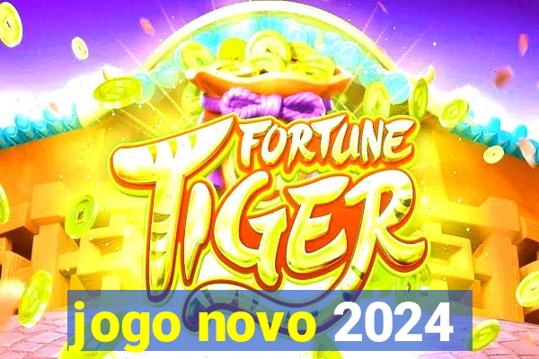 jogo novo 2024